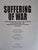 Louis Changuion, Frik Jacobs, and Paul Alberts - Suffering of War: A Photographic Portrayal of the Suffering in the Anglo-Boer War