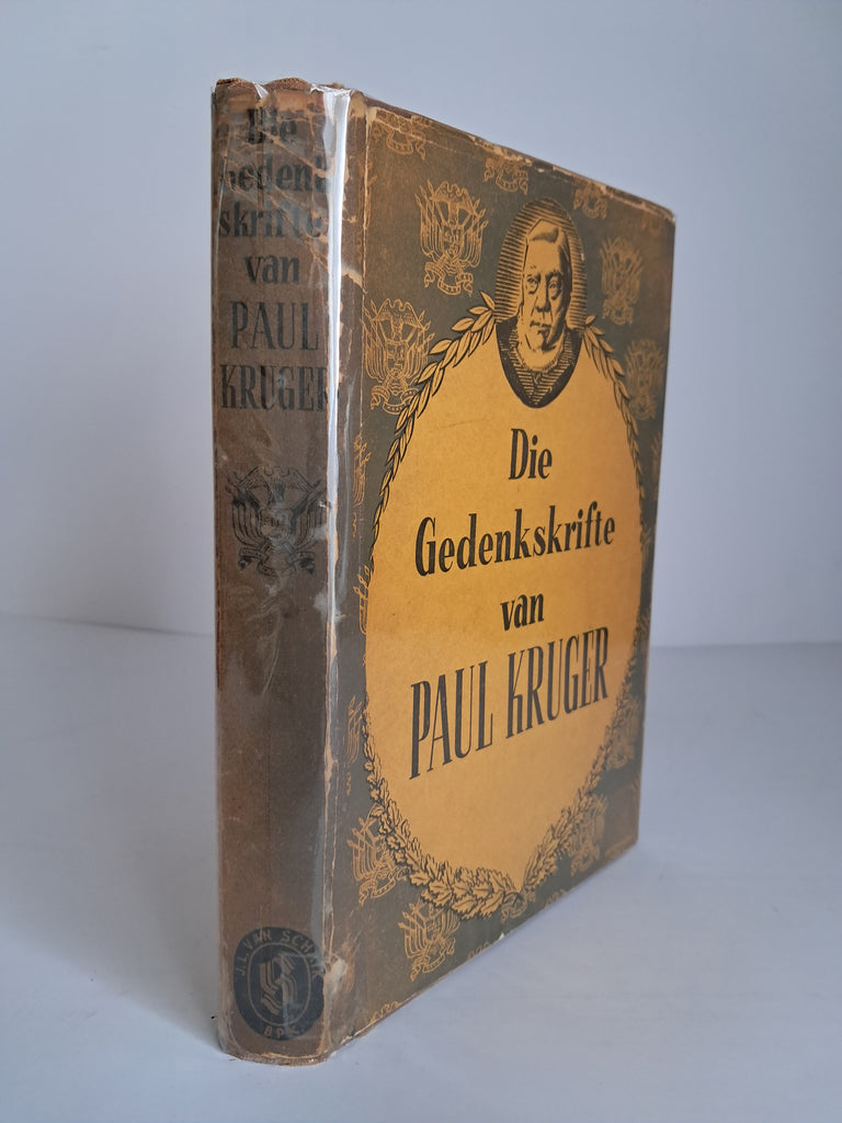 Paul Kruger (Edited by Prof. S. P. Engelbrecht) - Gedenkskrifte van Paul Kruger: Herinneringe soos meegedeel aan H.C. Bredell en Piet Grobler