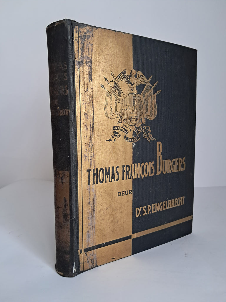 [Prof. (S. P.) Engelbrecht] - Thomas Francois Burgers: 'n Biografie