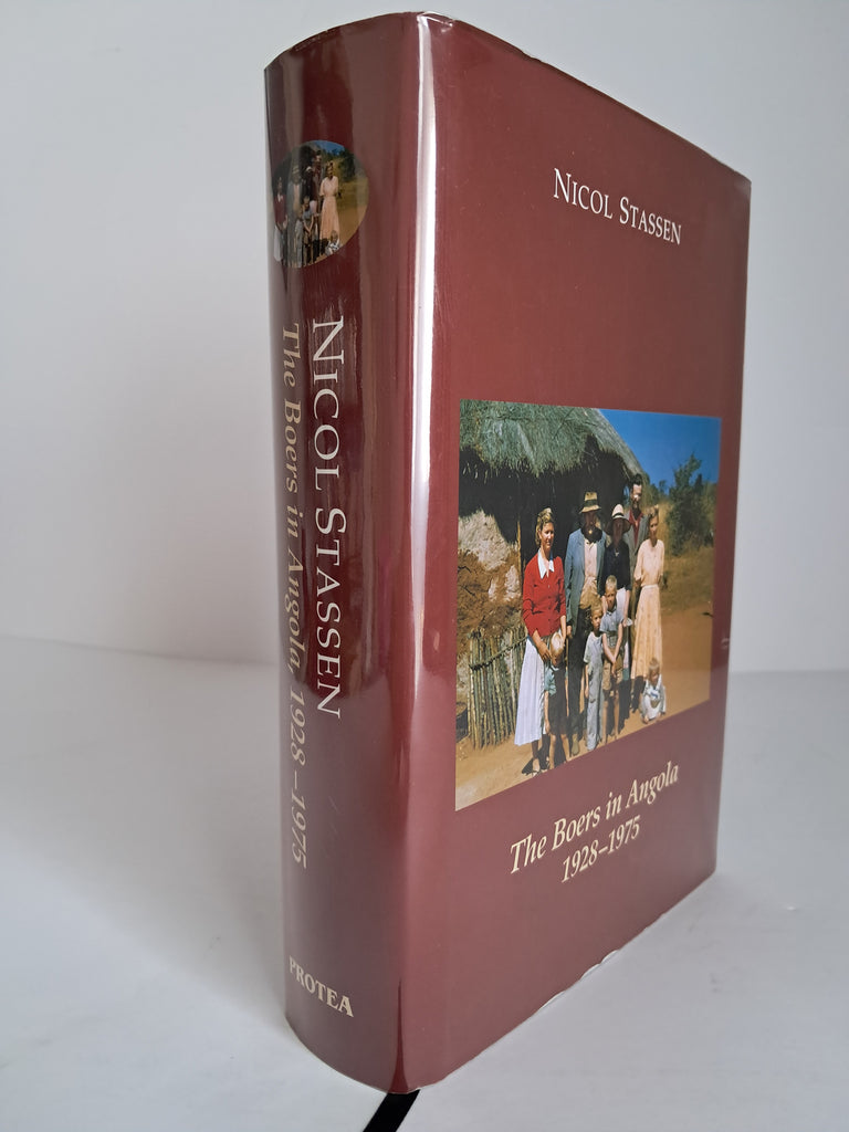 The Boers in Angola 1928-1975 - Nicol Stassen