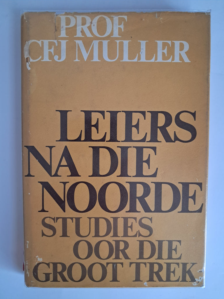 Leiers na die Noorde – C.F.J. Muller