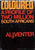 Coloured, a profile of two million South Africans by Venter, Al J.