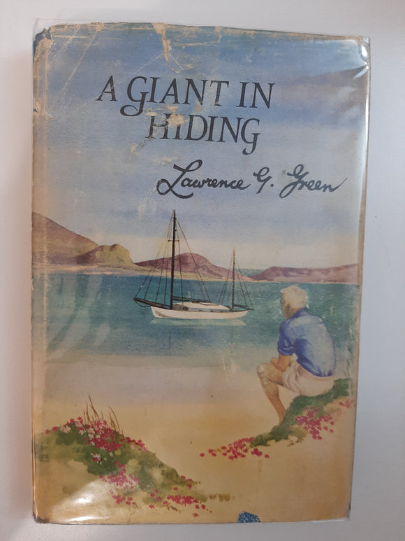 A Giant In Hiding By Lawrence G. Green