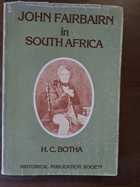 John Fairbairn in South Africa by Botha, H. C