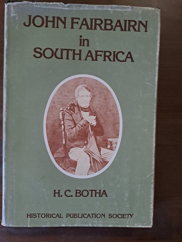 John Fairbairn in South Africa by Botha, H. C