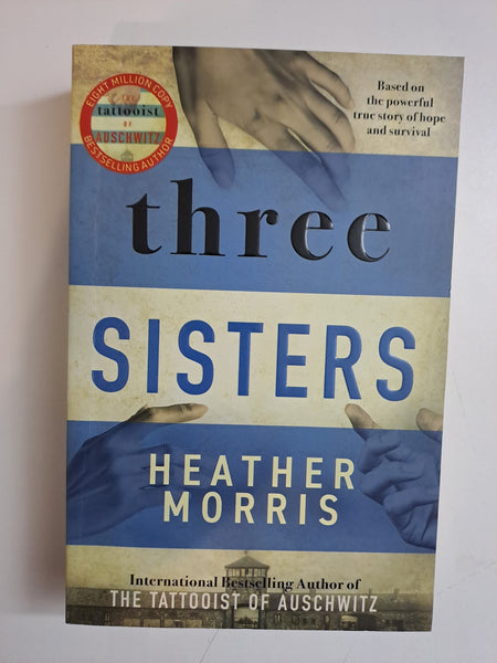 Three Sisters by Heather Morris