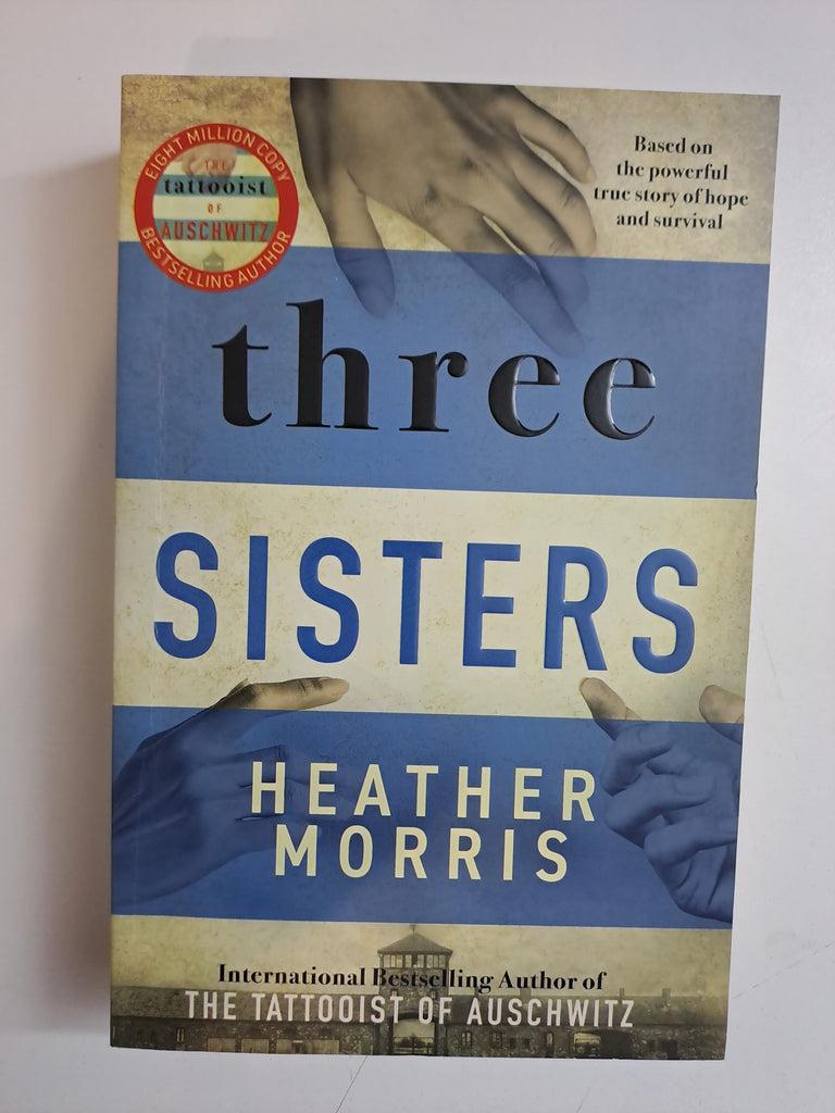 Three Sisters by Heather Morris