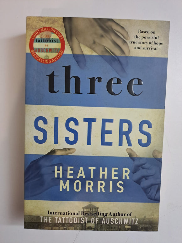Three Sisters by Heather Morris