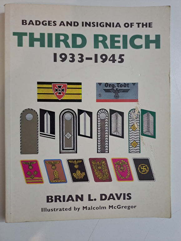 Badges and Insignia of the Third Reich 1933-1945 by Davis, Brian L.