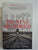 The Nine Hundred: The Extraordinary Young Women of the First Official Jewish Transport to Auschwitz by Macadam, Heather Dune; Moorehead, Caroline