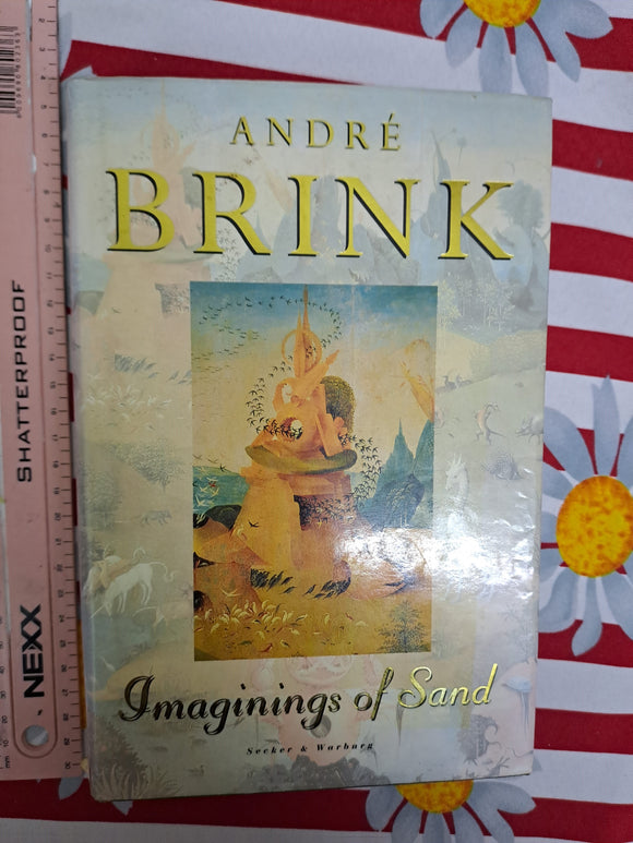IMAGININGS OF SAND by Brink, Andre
