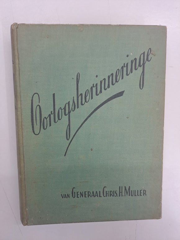 Oorlogsherinneringe by Muller, Chris H (Generaal)