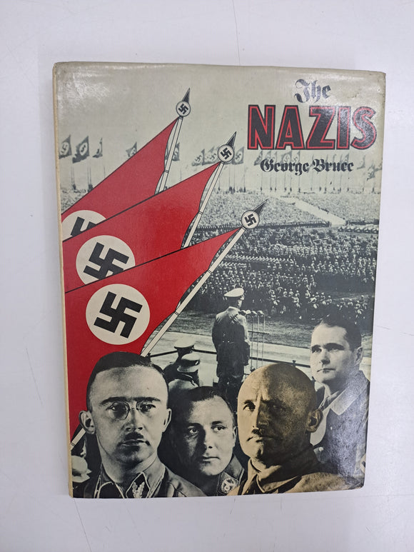 The Nazis by George Bruce