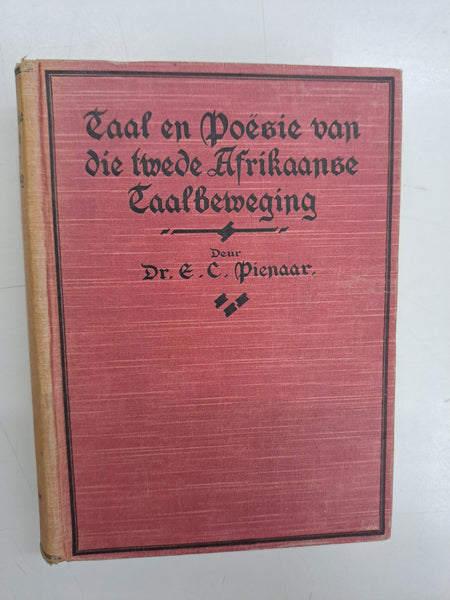 Taal en Poesie van die Twede Afrikaanse Taalbeweging by E C Pienaar