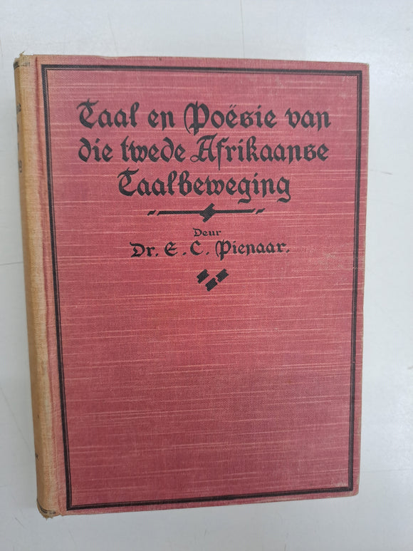 Taal en Poesie van die Twede Afrikaanse Taalbeweging by E C Pienaar