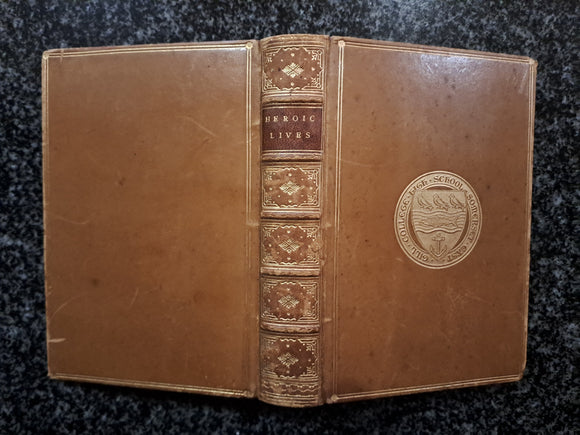 Heroic Lives; David Livingstone; H.M. Stanley; General Gordon; Lord Dundonald by W.& R. Chambers Limited