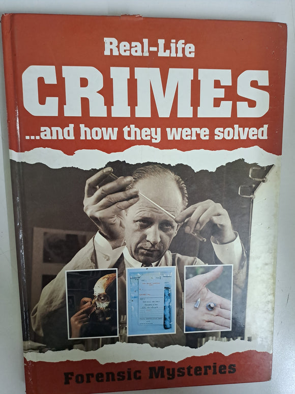 Real-life Crimes: Forensic Mysteries