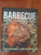 Barbecue - Recipes - Techniques - Tools - Chris Schlesinger and John Willoughby