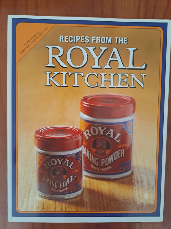 Recipes from the Royal Kitchen - More than 100 tried and trusted Recipes - Compiled by Heilie Pienaar