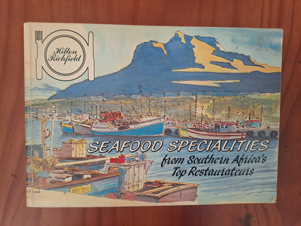Seafood Specialities from South Africa's Top Restaurateurs - Hilton Richfield