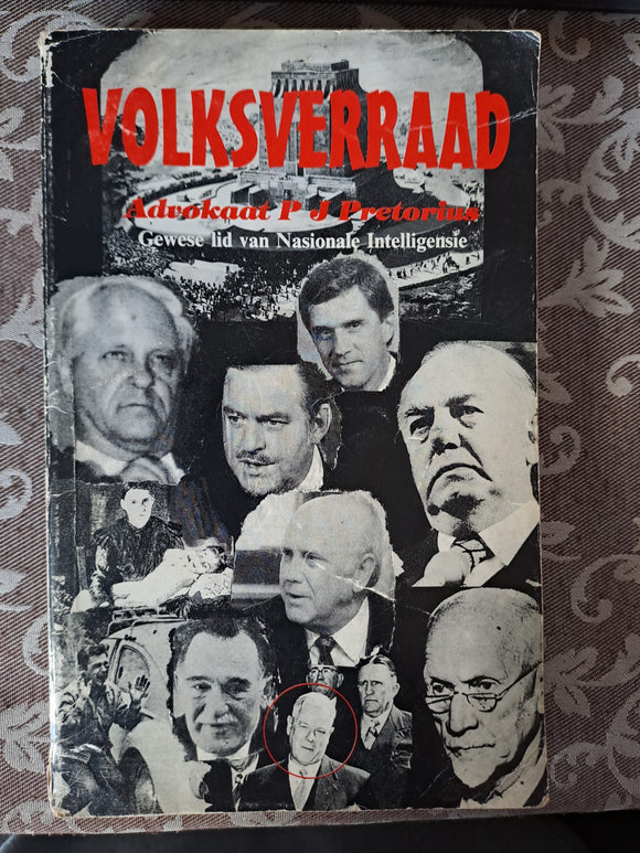 Volksverraad ~ Die Geskiedenis Agter Die Geskiedenis - Advokaat P.J. Pretorius (Afrikaans)