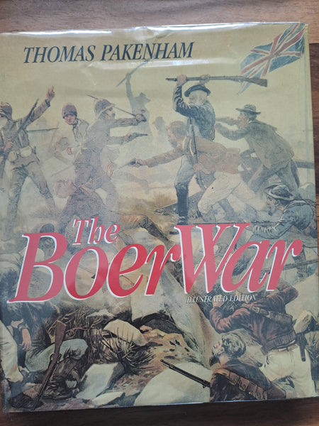 The Boer War - Illustrated Edition - Thomas Pakenham