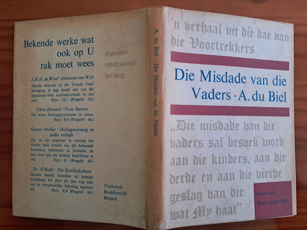 A.Du Biel - Die Misdade van die Vaders: 'n Verhaal uit die Dae van die Voortrekkers
