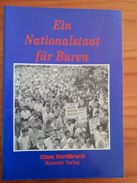 Claus Nordbruch - Ein Nationalstaat für Buren