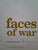 Peter Badcock -Faces of War (Limited edition)