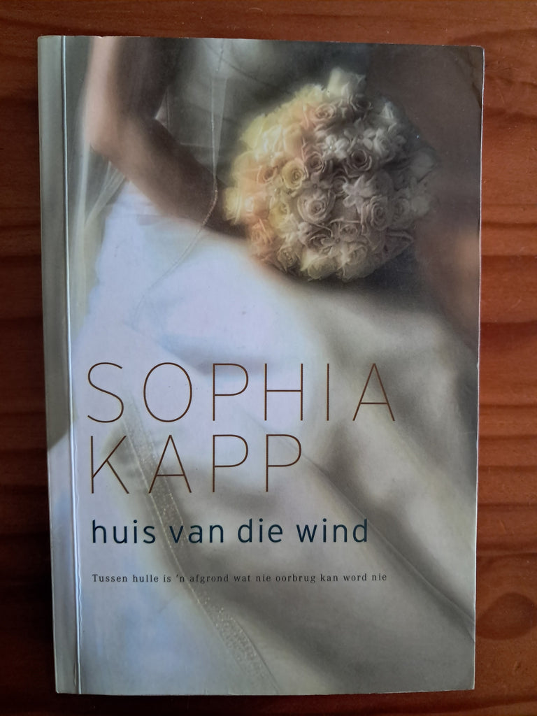 huis van die wind - Sophia Kapp (Afrikaans)