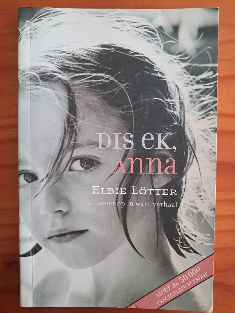 Dis ek, Anna - Elbie Lotter (Afrikaans)