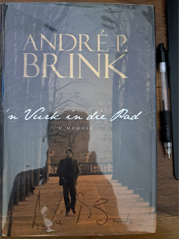 'n Vurk in die Pad - Andre P Brink - 'n Memoir