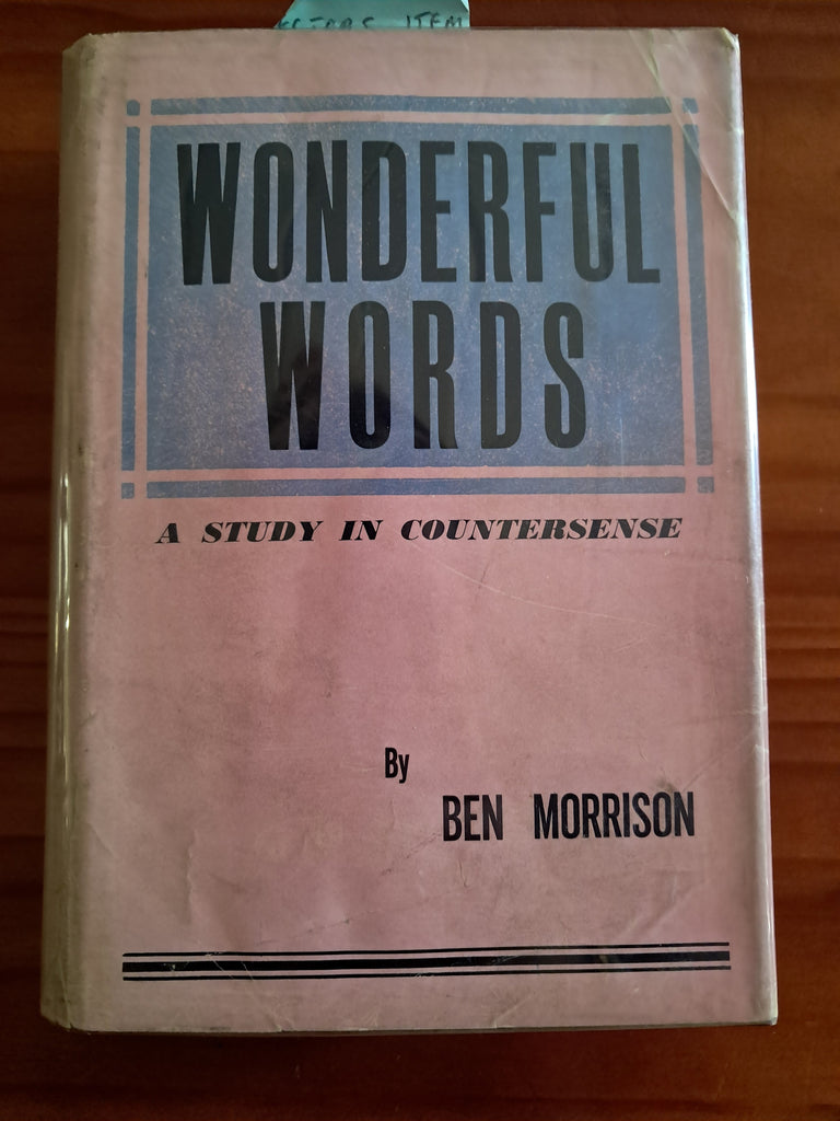Wonderful Words: The Development of the Meaning of Hebrew Antonyms Derived from a Common Root, A Study in Countersense - Ben Morrison
