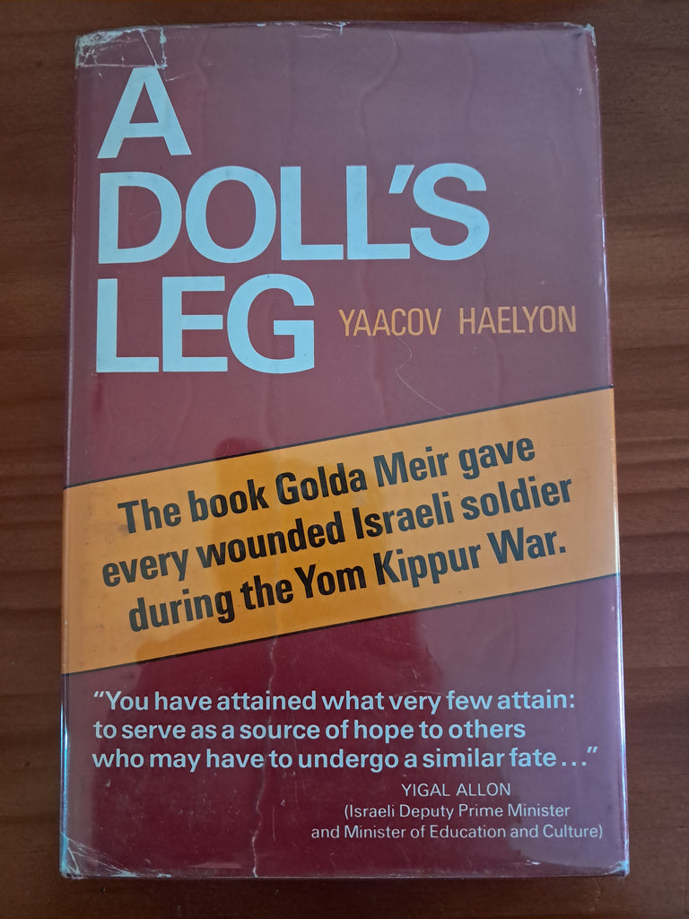 A Doll's Leg: The Story of a War Injury - Yaacov Haelyon