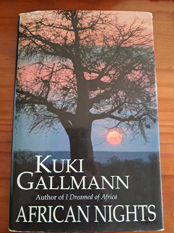 African Nights - Kuki Gallmann