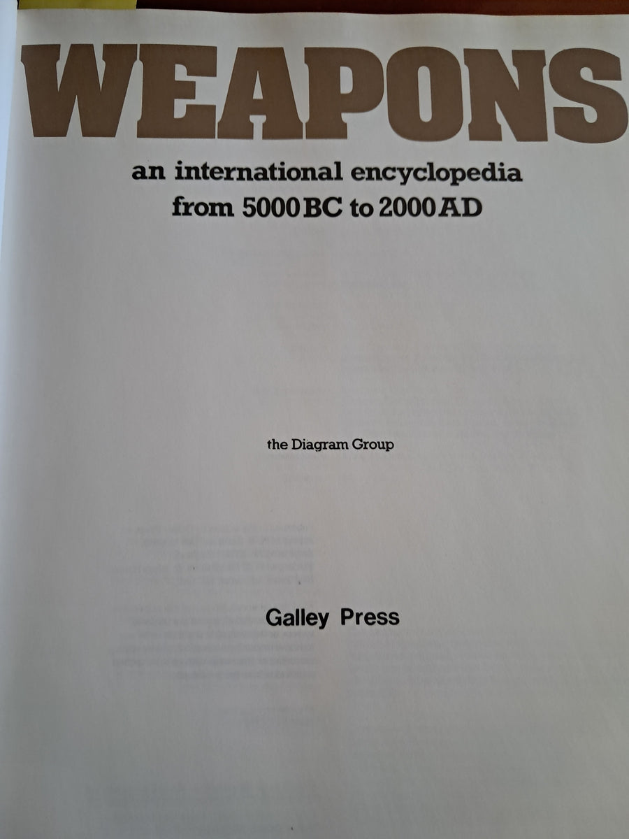 Weapons - an international encyclopedia from 5000 BC to 2000 AD ...