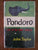 Pondoro Last of the Ivory Hunters - John Taylor