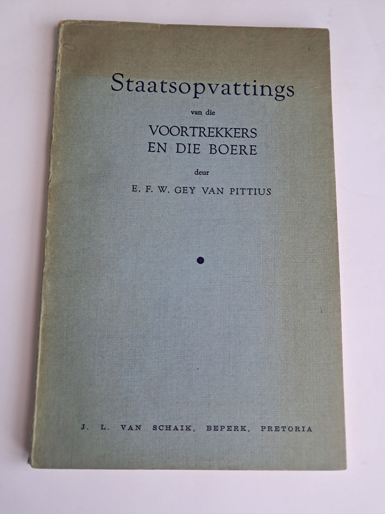 Staatsopvattings van die Voortrekkers en die Boere - Staatsopvattings