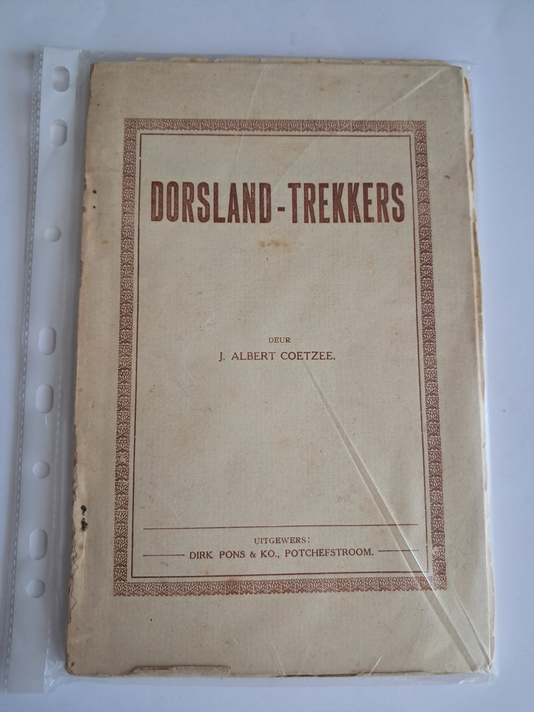 Dorsland-Trekkers deur J. Albert Coetzee