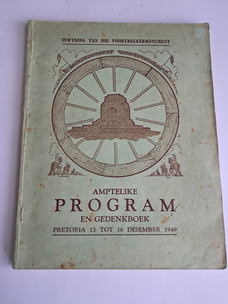 Amptelike Program en Gedenkboek, Pretoria 13 tot 16 Desember 1949