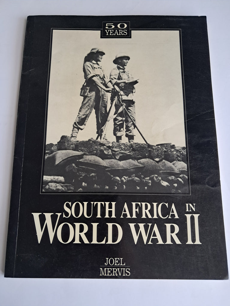 South Africa in World War II: 50 Years - I. Merwis (Editor / Lead Contributor)