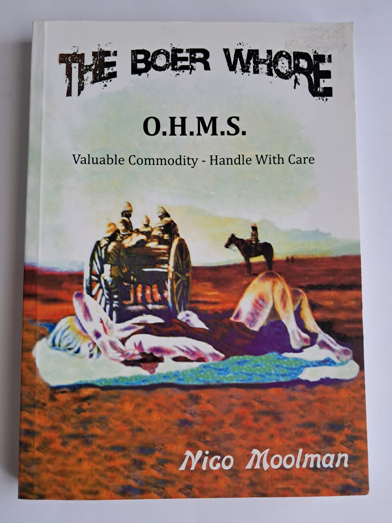 The Boer Whore - Nico Moolman