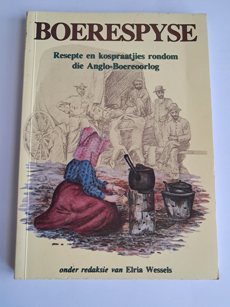 Boerespyse  - Elria Wessels
