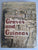 Graves and Guineas [1969 First Ed] &amp; The Road to El Dorado [1968 First Ed] (Two-Volume Companion Set) - J. T. McNish (James Thomas McNish)