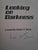 Looking on Darkness – André P. Brink