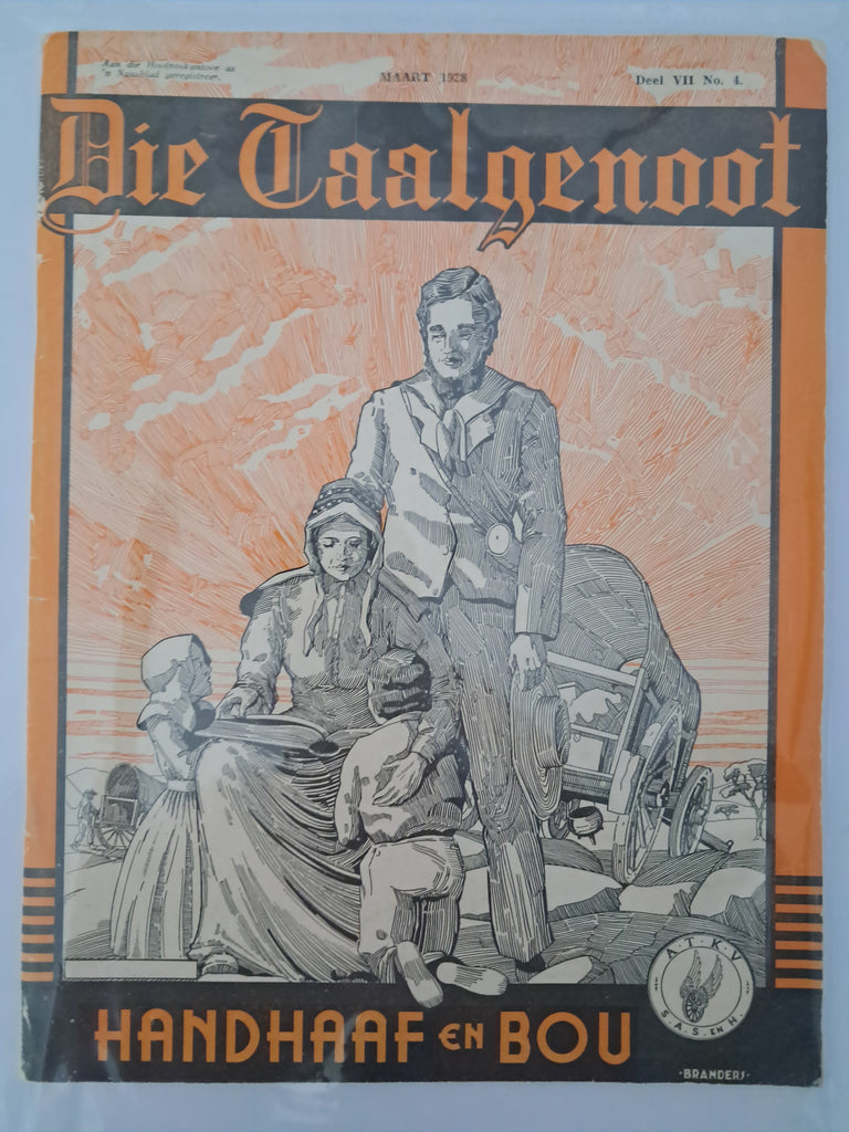 Die Taalgenoot (Handhaaf en Bou) – Deel VII, No. 4 Author / Editor: Issued officially by the ATKV (Afrikaanse Taal- en Kultuurvereniging)