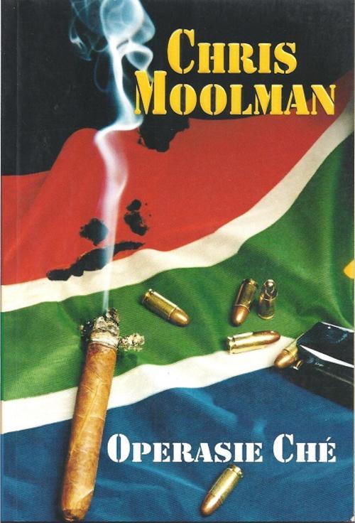 Operasie Che - Chris Moolman