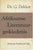 Afrikaanse Literatuurgeskiedenis Author: Dr. G. Dekker (Gerrit Dekker)