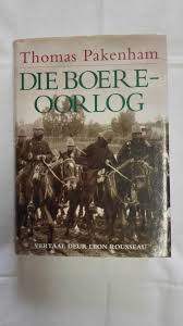 Die Boere-Oorlog - Thomas Pakenham (Afrikaans edition)