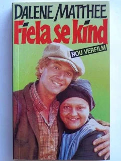 Fiela se kind Author: Dalene Matthee